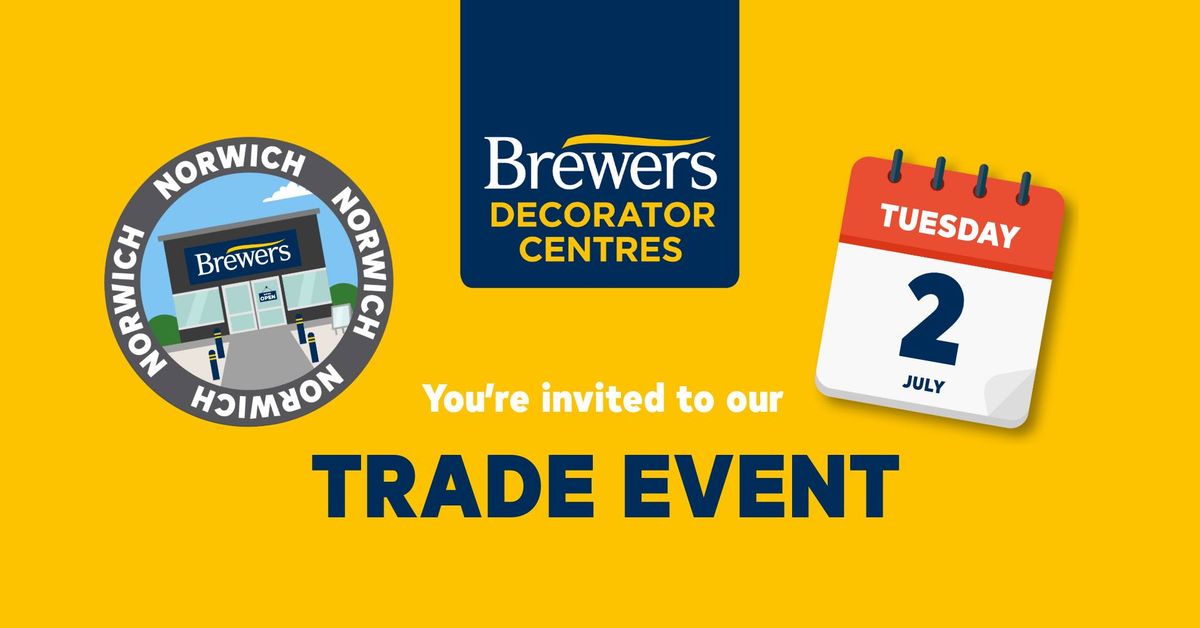 Trade Event at Brewers Decorator Centres Norwich (South)