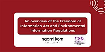 The Freedom of Information Act and EIRs, 12 November 2024 - 9:30am-1pm