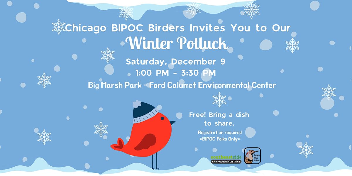 Chicago BIPOC Birders Winter Potluck