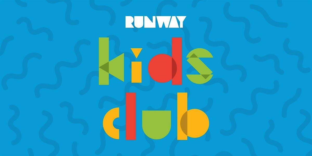 RUNWAY Kids Club