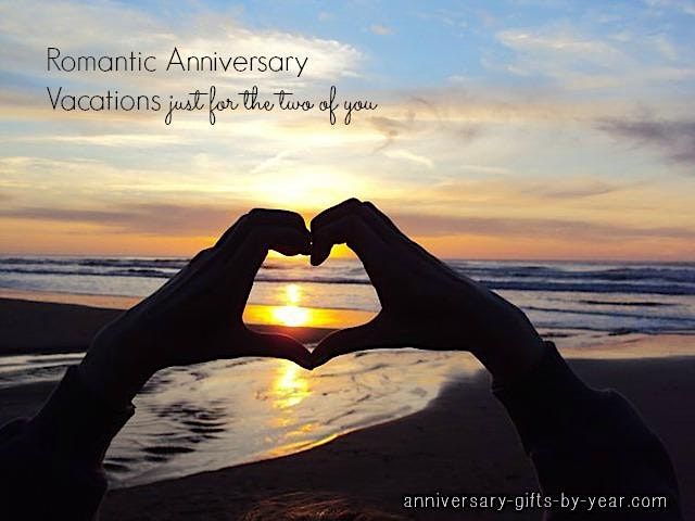 SPECIAL ANNIVERSARY VACATION
