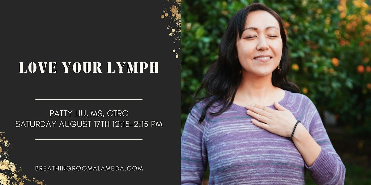 Love Your Lymph: Self-Care for Health & Vitality