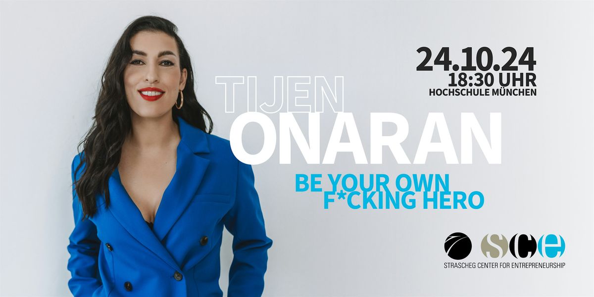 Unternehmer:innen live erleben: Tijen Onaran - Be your own f*cking hero