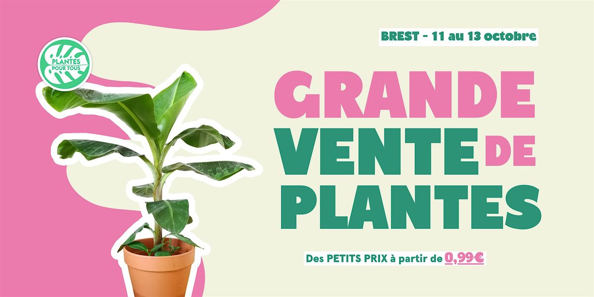 Grande Vente de Plantes - Brest