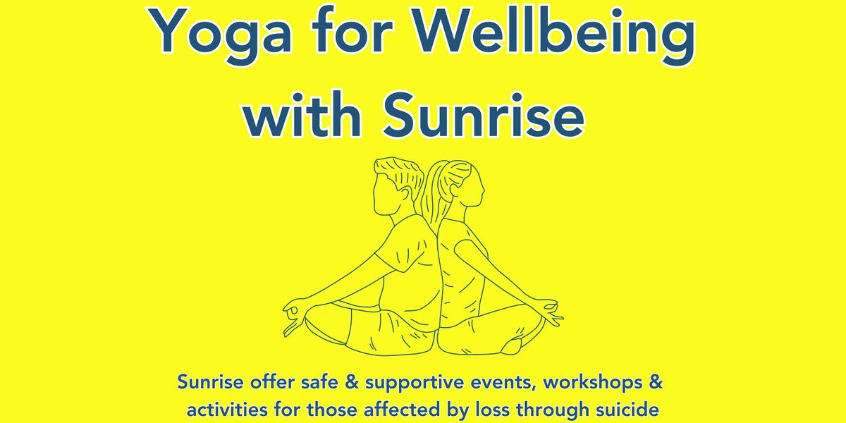 Yoga for Wellbeing with Sunrise monthly at St Agnes MMI