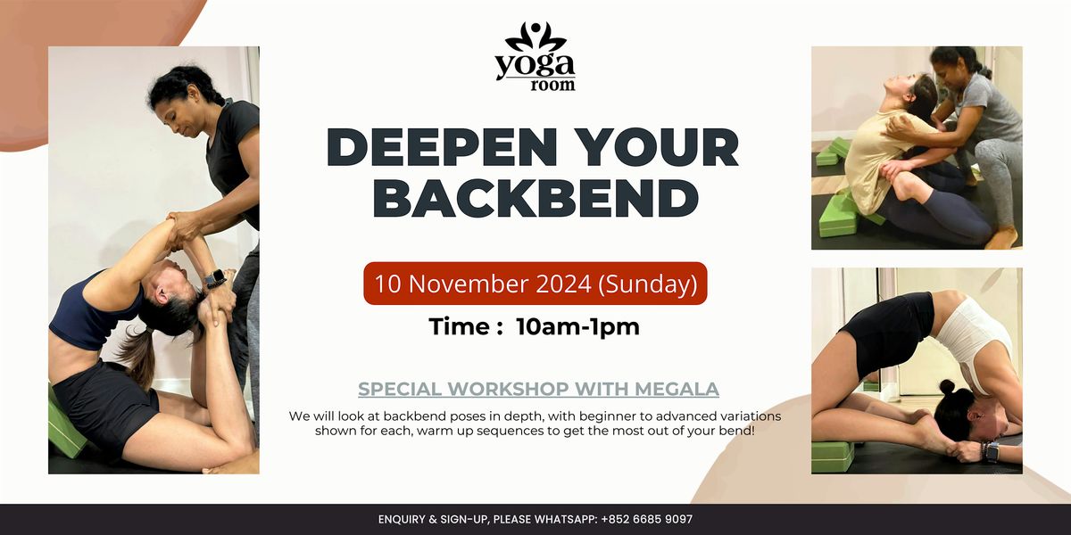 Deepen your backbend