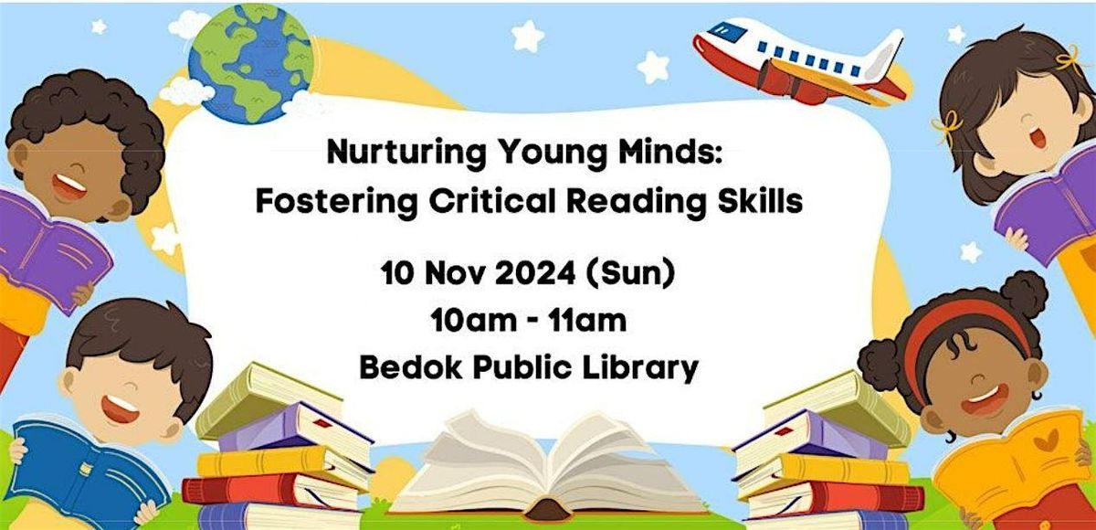 Nurturing Young Minds: Fostering Critical Reading Skills