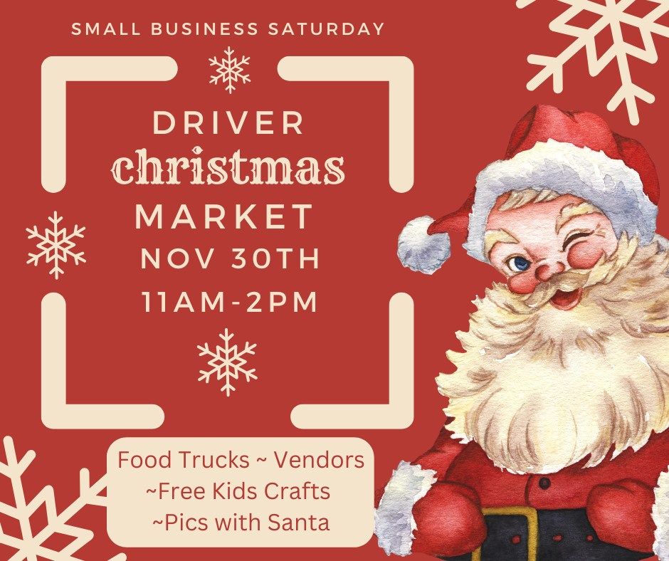 Driver Christmas Market Small Business Saturday