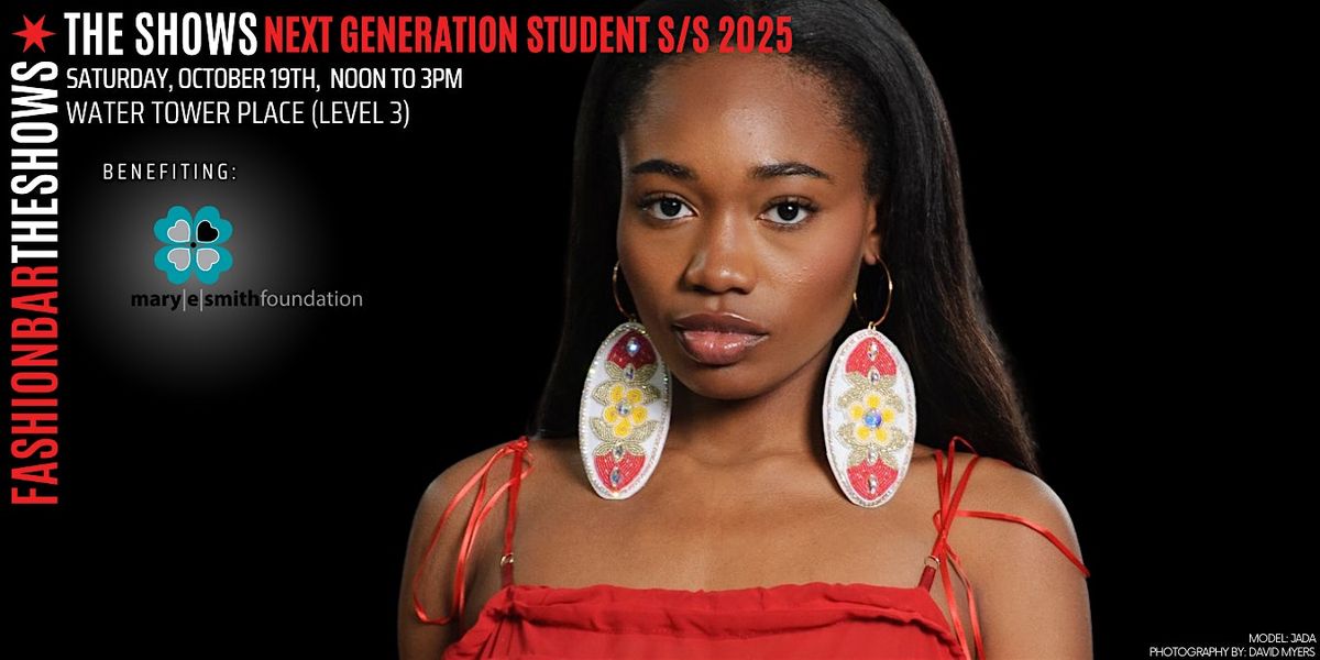 Day 5: THE SHOWS by FashionBar - Next Gen Student Show