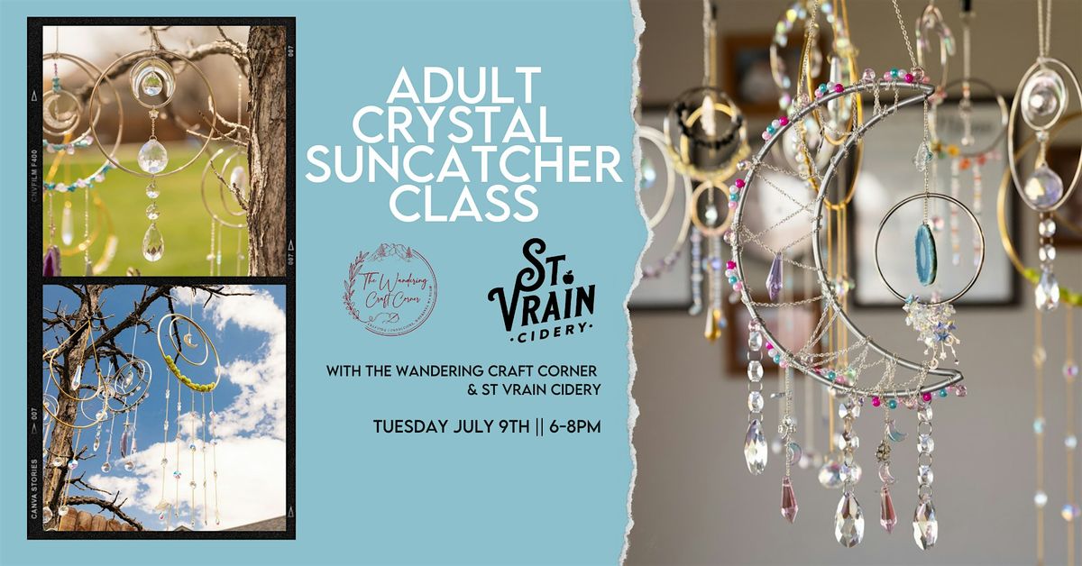 Adult Crystal Suncatcher Craft Workshop