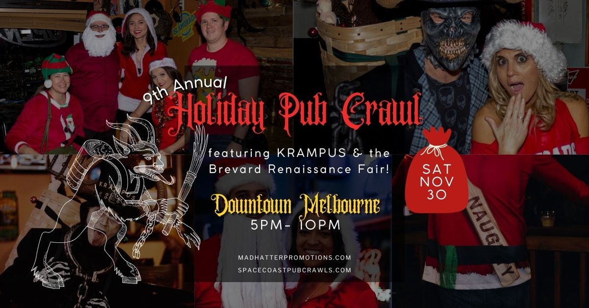 9th Annual Holiday Pub Crawl Downtown Melbourne 2024 featuring KRAMPUS & the Brevard Renaissance Fai