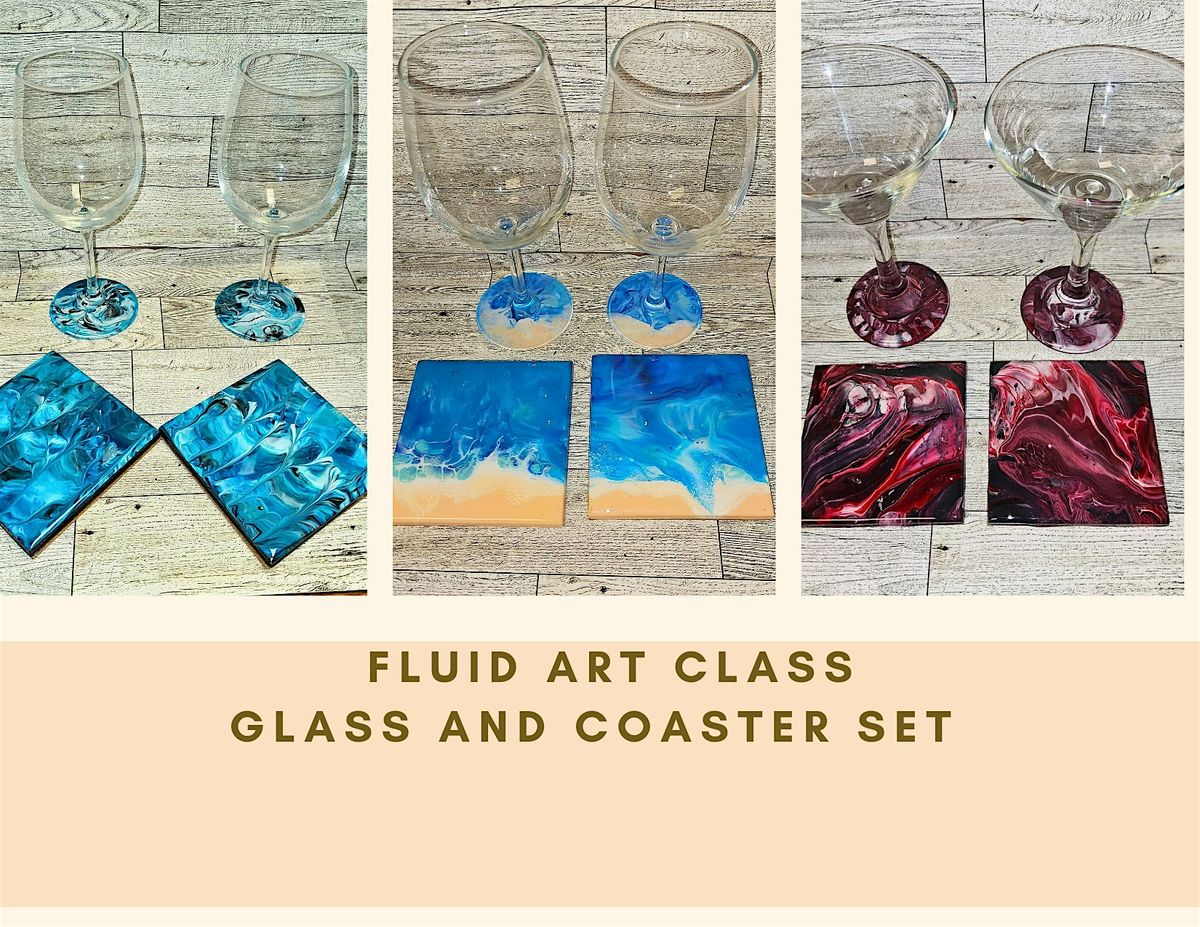 Fluid Art Class - Glass and Coaster set - Paint Pour and Sip