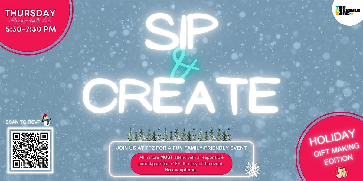 TPZ Sip and Create: Holiday Edition