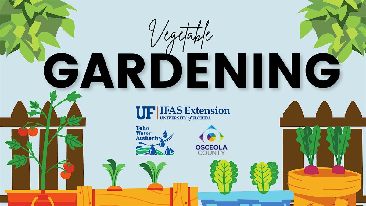 Basic Vegetable Gardening Thursday, November 14,  at 2:00 pm