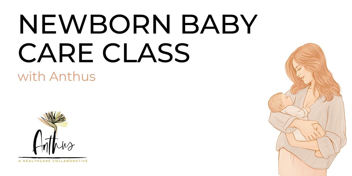 Newborn Baby Care Class