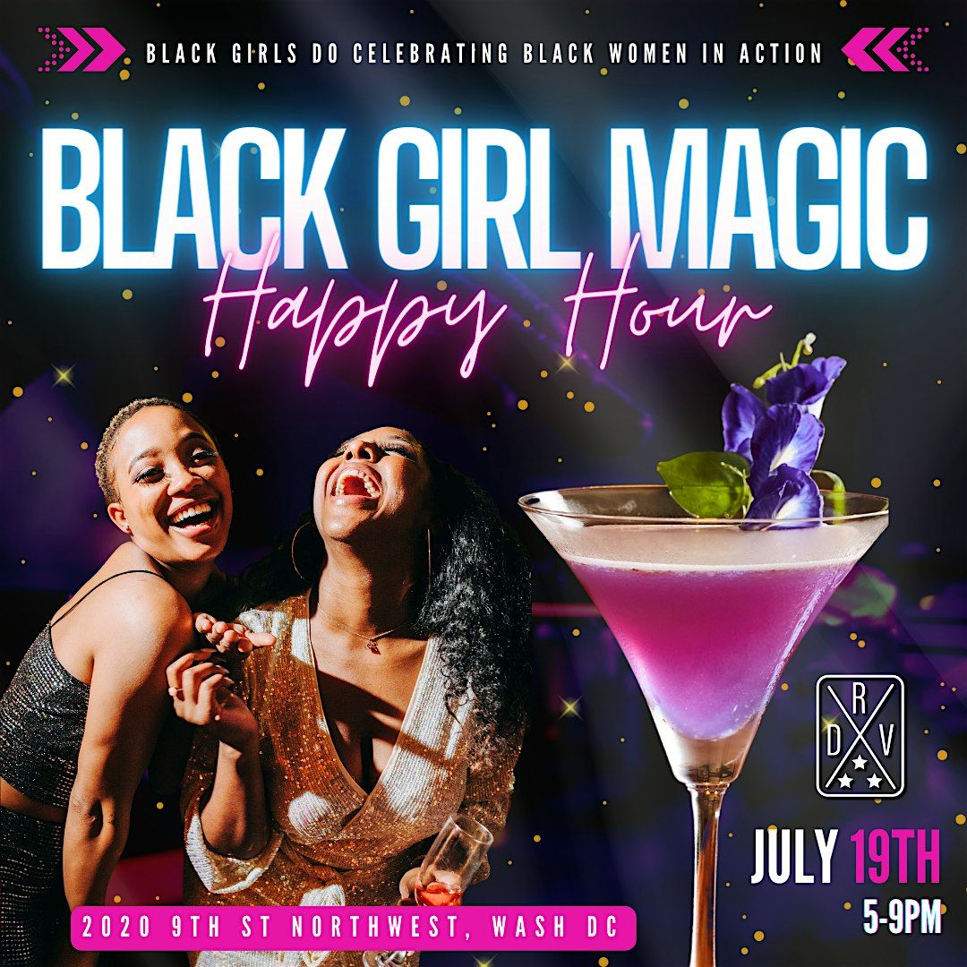 Black Girl Magic Happy Hour