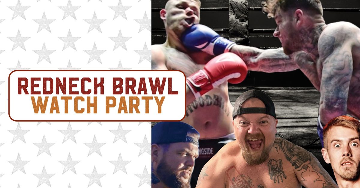 Redneck Brawl Watch Party & National Margarita Day