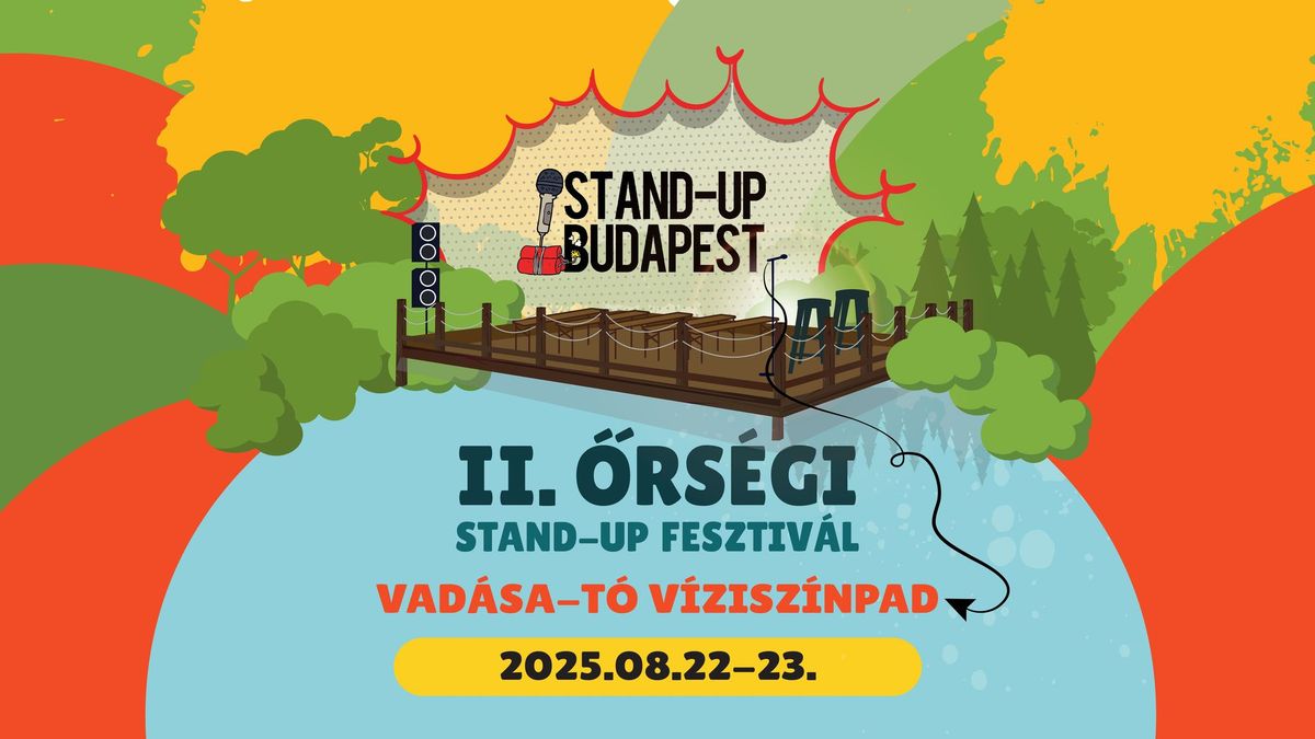 II. \u0150rs\u00e9gi Stand-up Fesztiv\u00e1l