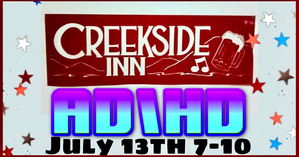 ADHD debut at Creekside