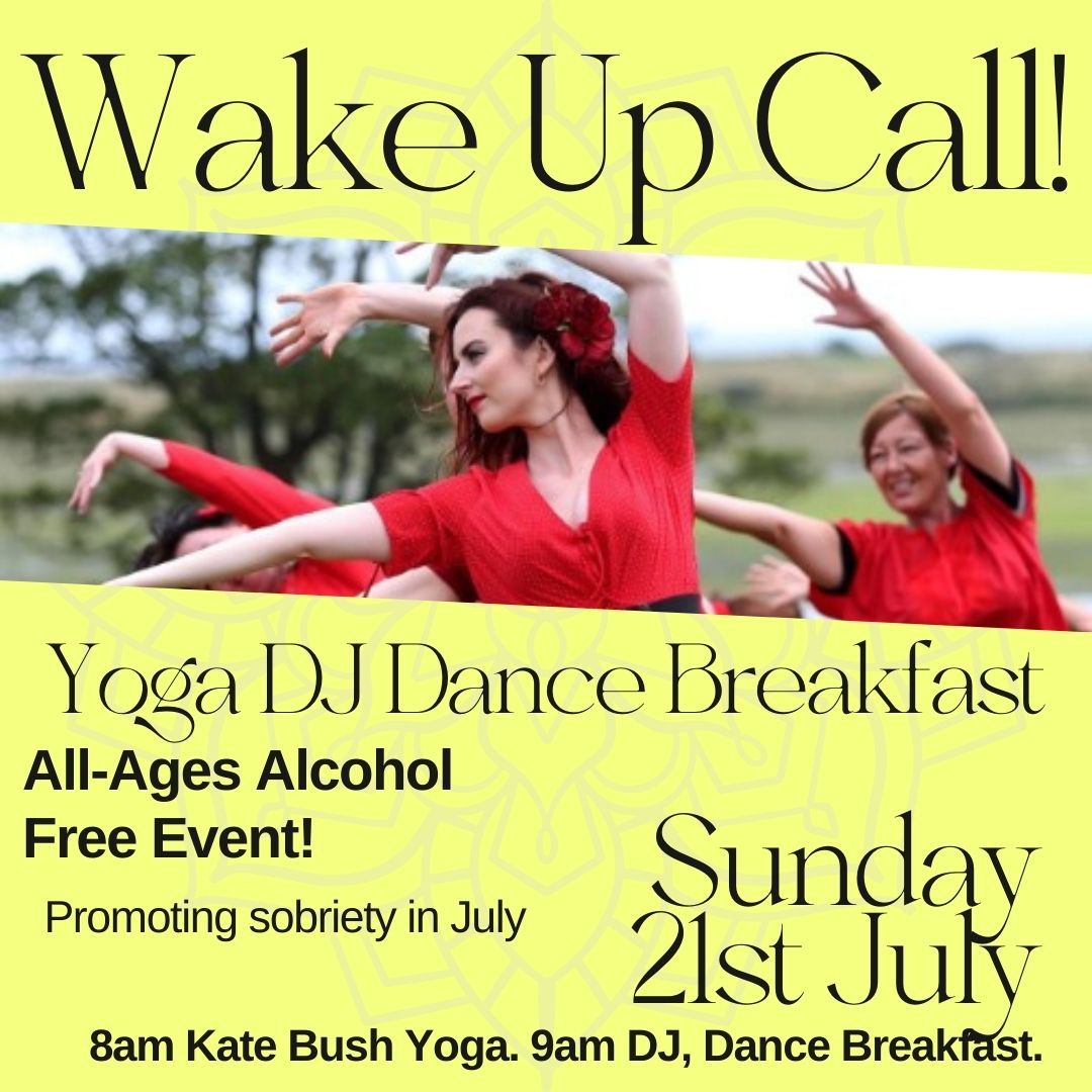 Alcohol Free in July - Yoga DJ Dance Breakfast - Freo WA