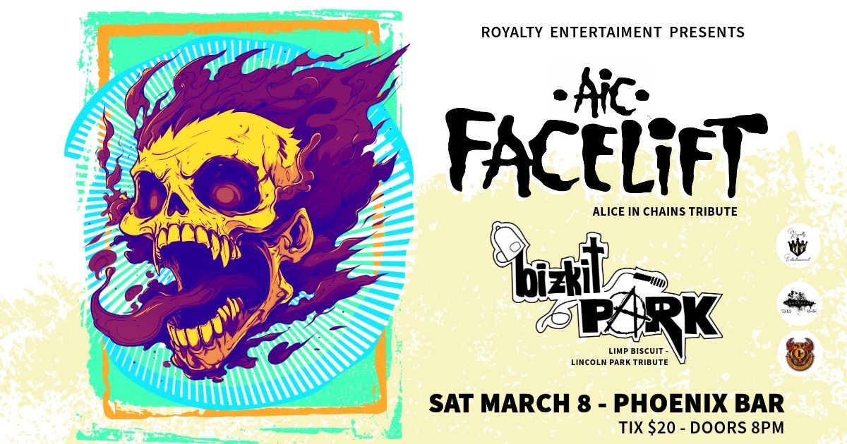 AIC - FACELIFT with Special Guest BIZKIT PARK