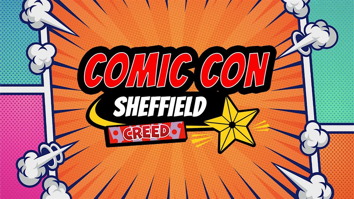 Sheffield Comic Con - October 2025