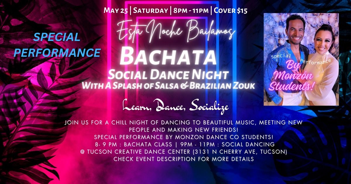 Bachata Social Dance Night - With a Special Performance!
