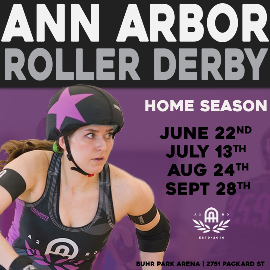 Home Season Opener- A2RD vs Ohio Roller Derby & Quad County Roller Derby