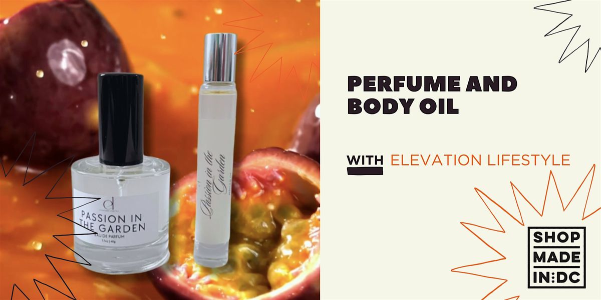 Perfume and Body Oil