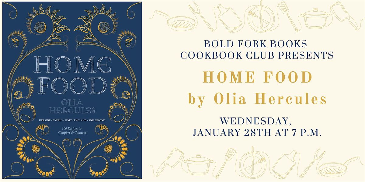 January Cookbook Club: HOME COOKING by Olia Hercules