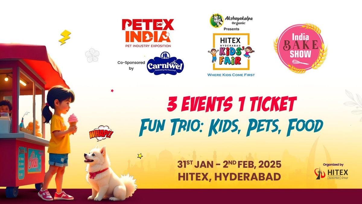 KIDS FAIR &amp; PETEX INDIA