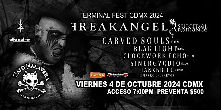 TERMINAL FEST CDMX 2024 Con FREAKANGEL \/ SUICIDAL ROMNACE y muchas bandas m