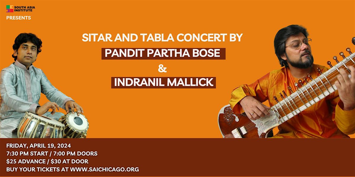 Sitar and Tabla Concert by Pandit Partha Bose and Indranil Mallick