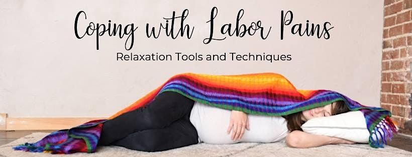 Coping with Labor Pains- May Childbirth Class
