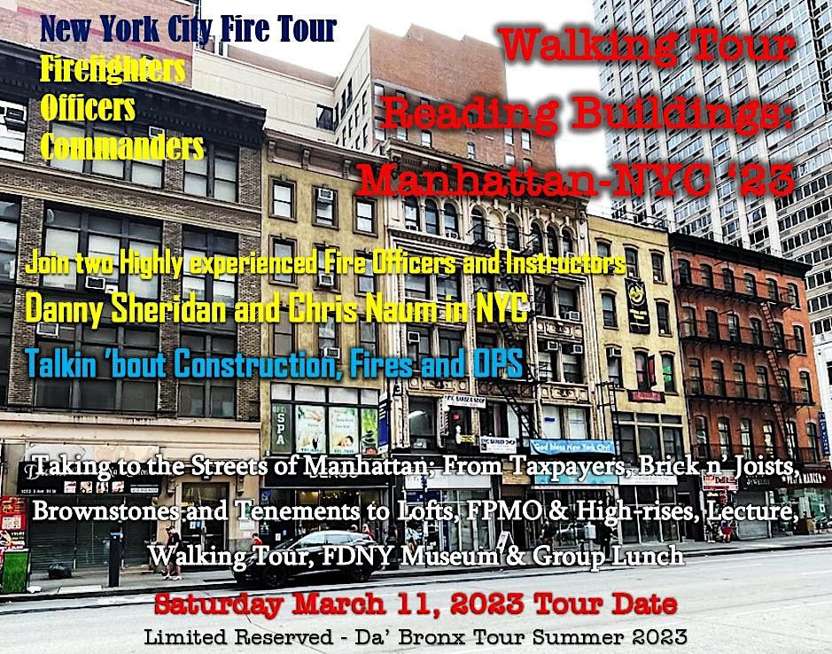 New York City; Firefighter Walking Tour Reading Buildings & OPS April 2023