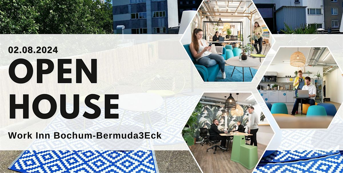 Open House - Work Inn Bochum-Bermuda3Eck