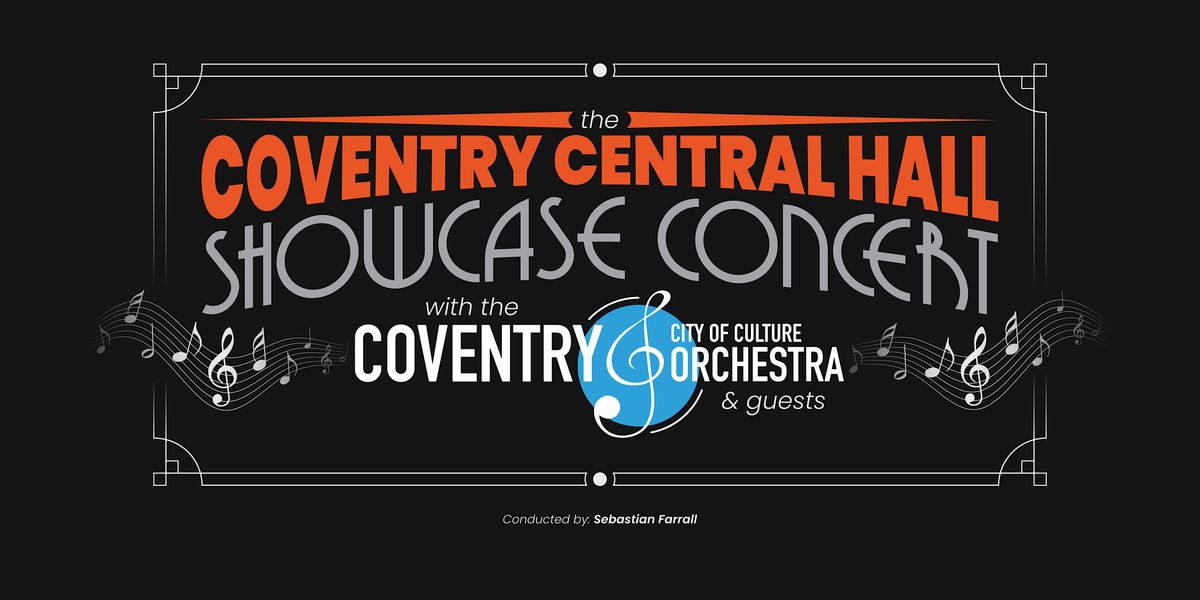 The Coventry Central Hall Showcase Concert