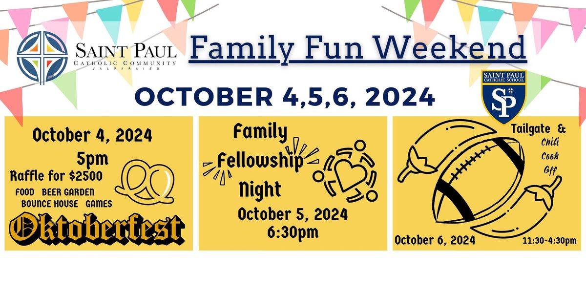 Family Fun Weekend at the Saint Paul Catholic Community Campus