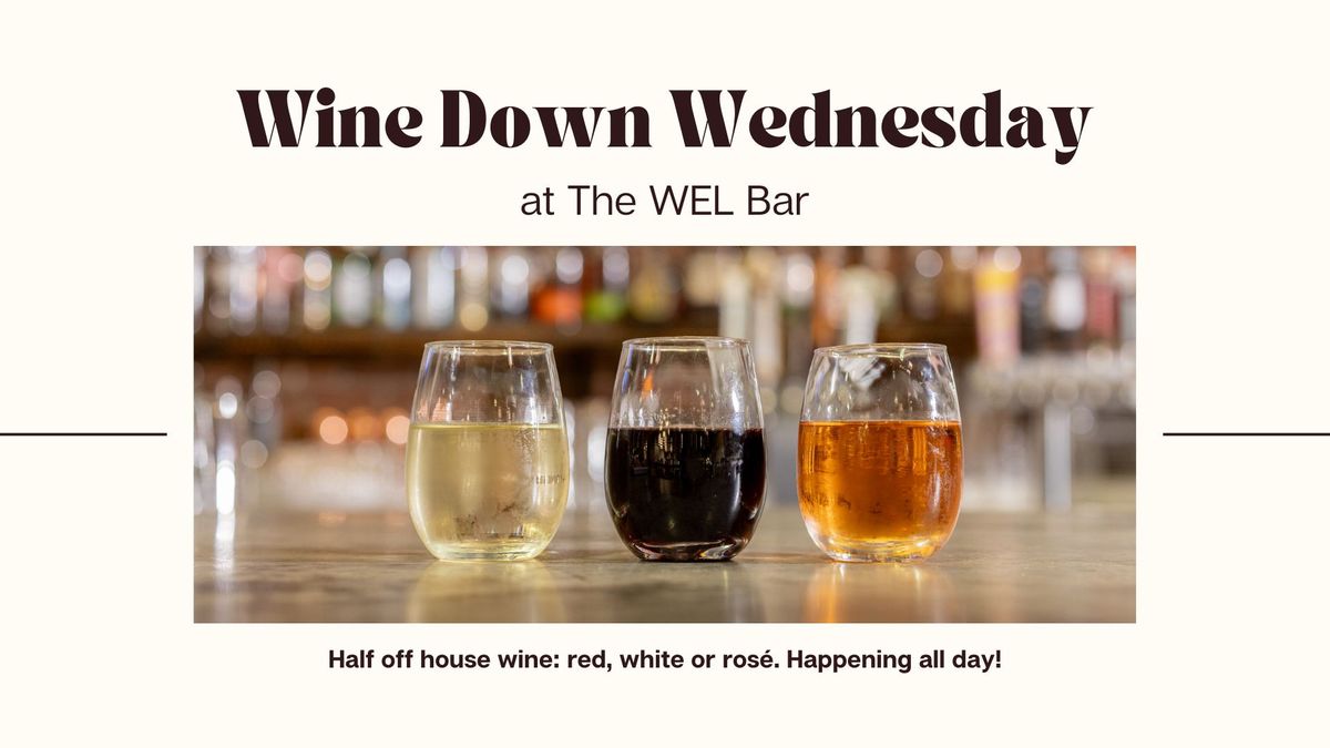 Wine Down Wednesday 7\/31