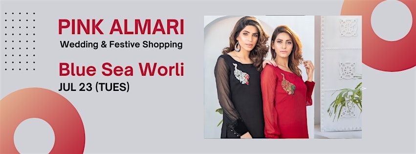 'PINK ALMARI' - Wedding & Festive Shopping