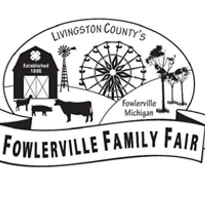 Fowlerville Family Fair \/ Fowlerville Agricultural Society