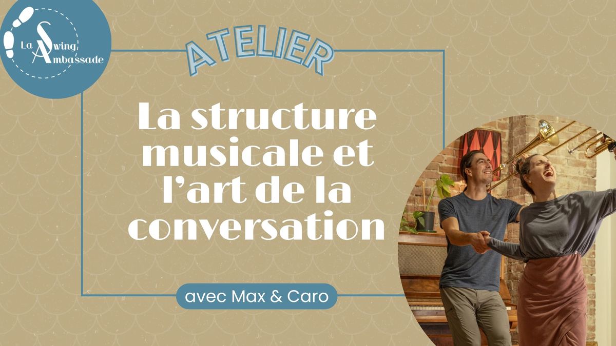 \ud83c\udfb6 ATELIER DE MUSICALITE\u0301 avec Max & Caro - PARTIE II \ud83c\udfb6