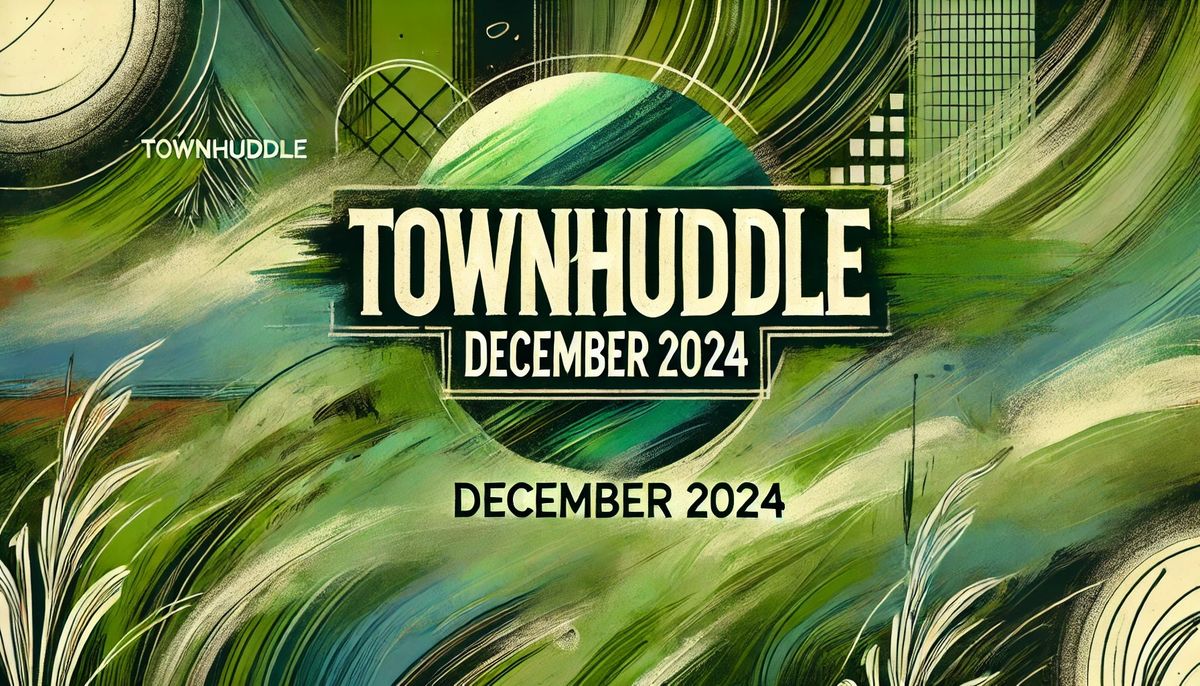 BMNL TownHuddle - December 2024