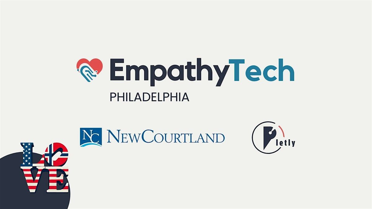 EmpathyTech 2024 - Philadelphia Edition