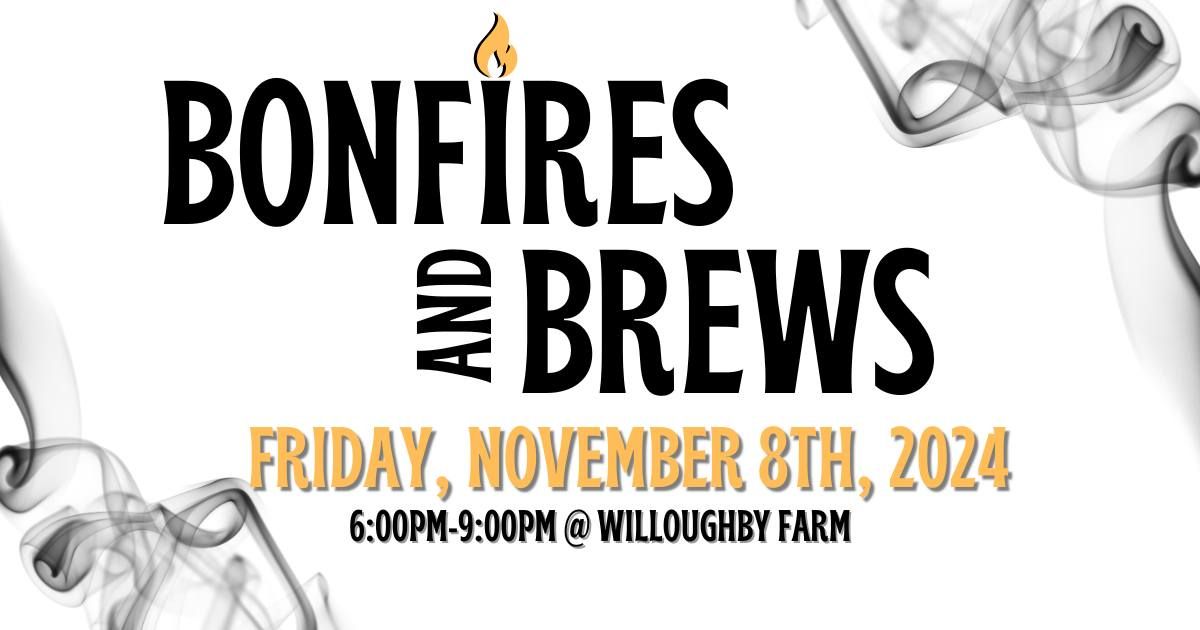 2024 Bonfires & Brews at Willoughby Farm