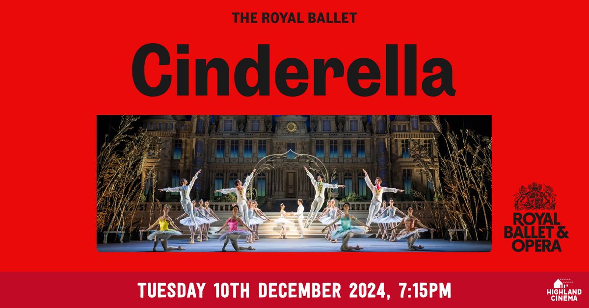 The Royal Ballet: Cinderella