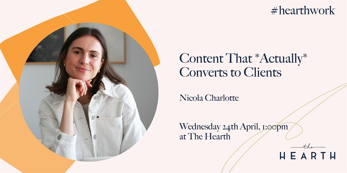 Lunch & Learn:  Content That *Actually* Converts to Clients