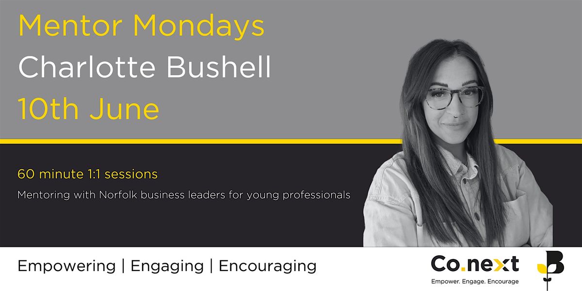 Co.next Mentor Monday - Charlotte Bushell