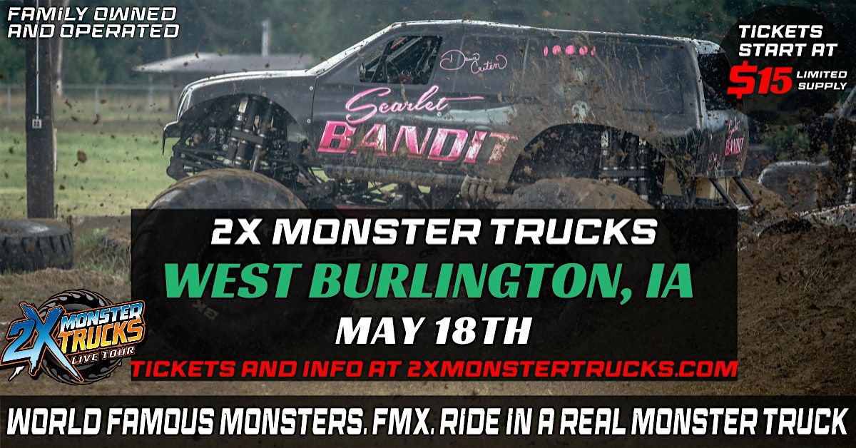 2X Monster Trucks Live West Burlington, IA