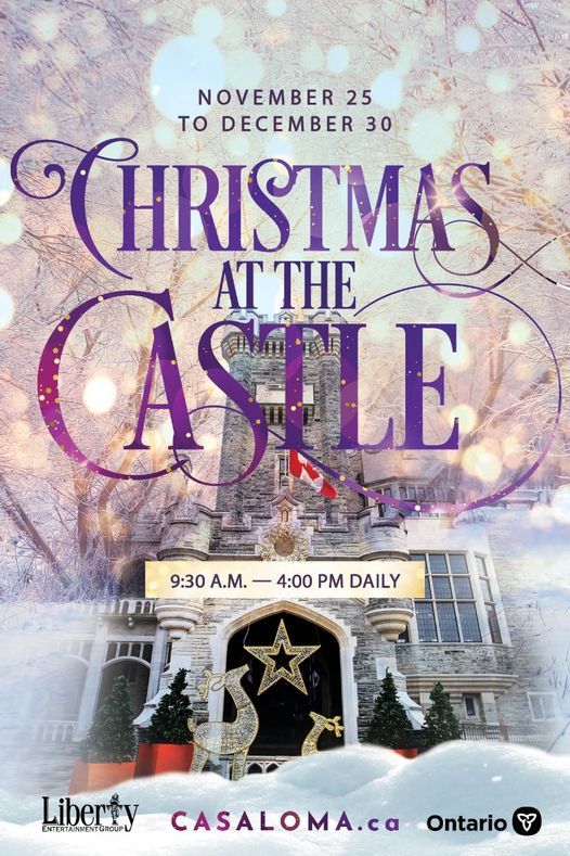Christmas at the Castle - Casa Loma General Admission